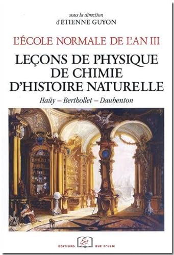 9782728803569: L'cole normale de l'an III: Tome 3, Leons de physique, de chimie et d'histoire naturelles