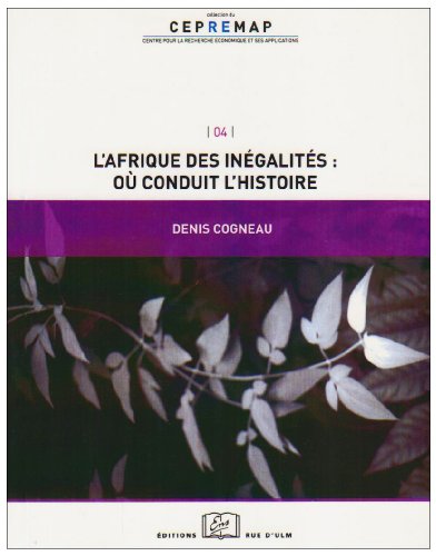 Beispielbild fr L'Afrique des inegalites Ou conduit l'histoire zum Verkauf von Librairie La Canopee. Inc.