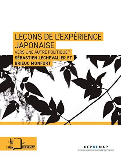 Beispielbild fr Leons De L'exprience Japonaise : Vers Une Autre Politique conomique ? zum Verkauf von RECYCLIVRE