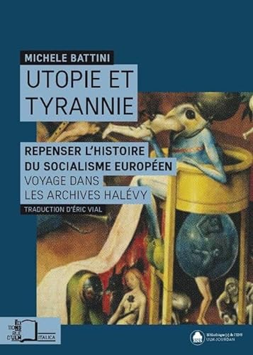 Beispielbild fr Utopie et Tyrannie: Repenser l'Histoire du Socialisme zum Verkauf von Gallix