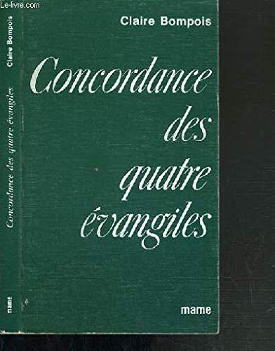 Imagen de archivo de Concordances des quatre vangiles a la venta por Librairie Th  la page