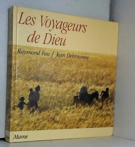 Stock image for Les voyageurs de Dieu for sale by Ammareal