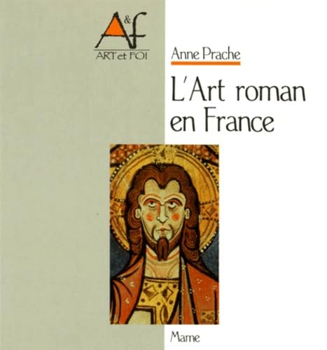 Imagen de archivo de L'art roman en France a la venta por Ammareal