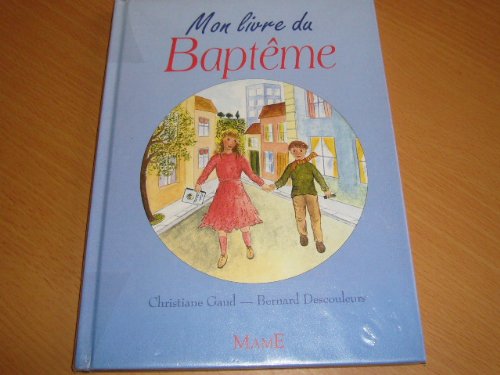 9782728907618: Mon livre du baptme