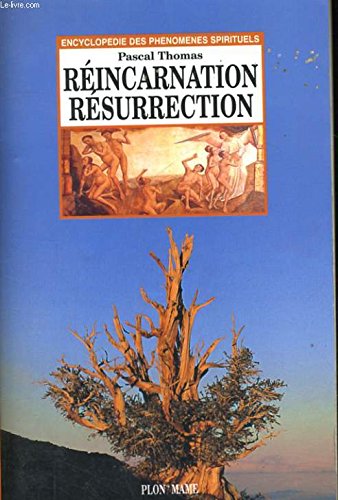 REINCARNATION RESURRECTION (9782728907786) by Thomas