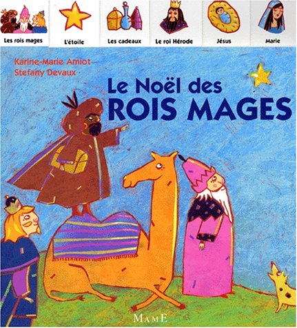 Stock image for LE NOEL DES ROIS MAGES for sale by WorldofBooks