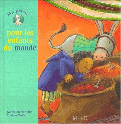 Stock image for Ma prire pour les enfants du monde for sale by Ammareal