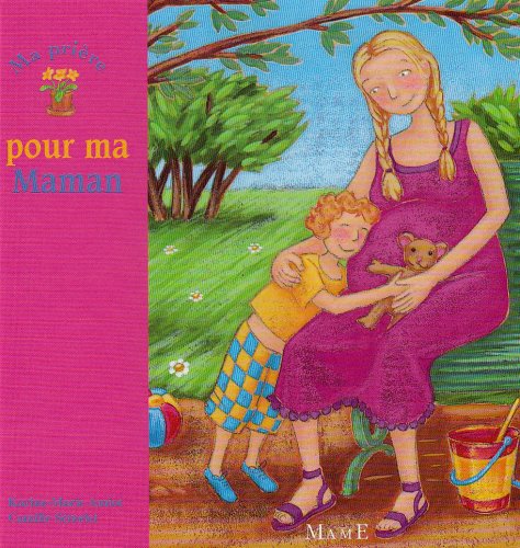 Beispielbild fr Ma Prire Pour Maman zum Verkauf von RECYCLIVRE