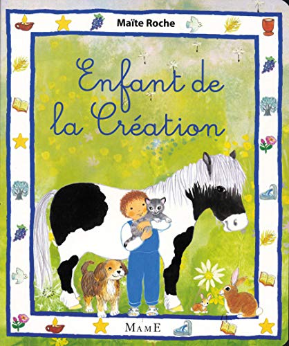 Stock image for ENFANT DE LA CREATION for sale by ThriftBooks-Atlanta