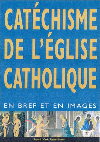 Imagen de archivo de Catchisme en bref et en images de l'glise catholique a la venta por medimops