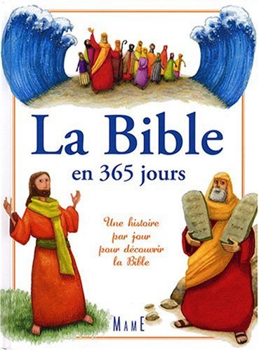 Beispielbild fr La Bible en 365 jours zum Verkauf von medimops