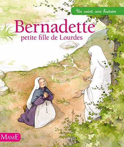 9782728912575: Bernadette, petite fille de Lourdes