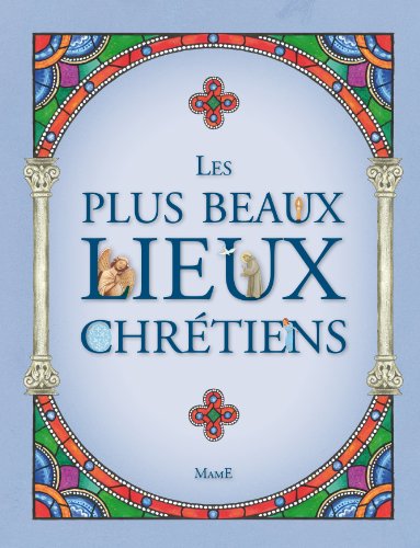 Stock image for Les plus beaux lieux chrtiens for sale by LeLivreVert