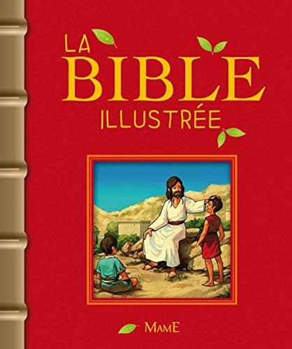 9782728916993: La Bible illustre (BIBLE 8-12 ANS)