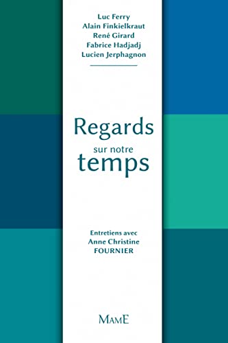 Stock image for Regards sur notre temps [Paperback] Collectif for sale by LIVREAUTRESORSAS