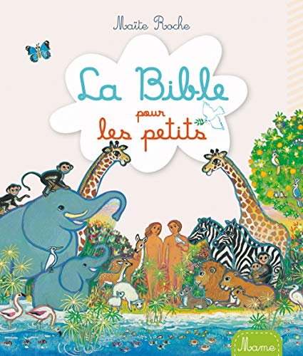 Beispielbild fr La Bible pour les petits - NE zum Verkauf von WorldofBooks
