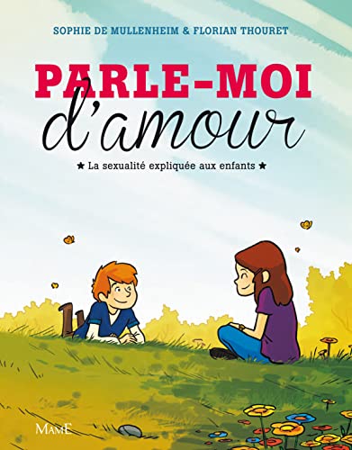 Stock image for L'amour est une belle histoire et le sexe aussi ! for sale by Revaluation Books
