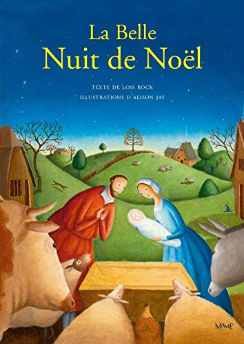 Beispielbild fr La belle nuit de Nol zum Verkauf von LeLivreVert