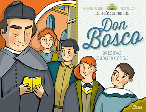 Stock image for Don Bosco [Broch] Pasteau, Delphine et Costa, Violaine for sale by BIBLIO-NET