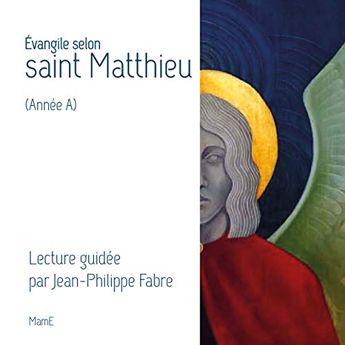 Stock image for Evangile selon saint Matthieu (Anne A) for sale by Ammareal