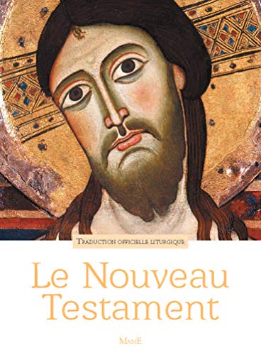 Stock image for Le Nouveau Testament: Traduction officielle liturgique for sale by WorldofBooks
