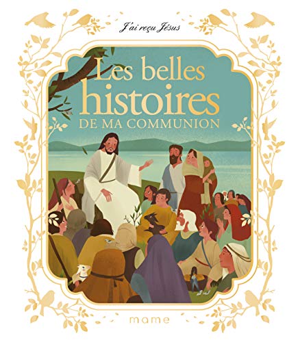 Beispielbild fr Les belles histoires de ma communion zum Verkauf von medimops