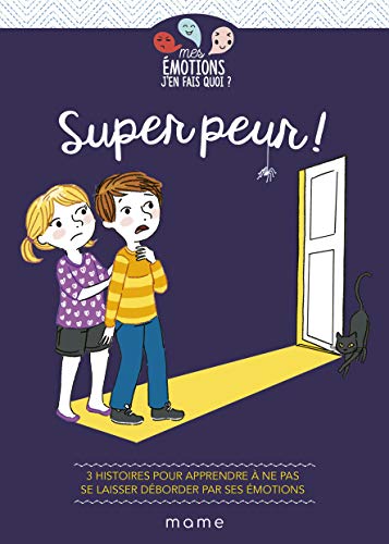 Stock image for Super peur ! [Broch] de Nouel, Sgolne; Moulire, Violaine et Tertrais, Galle for sale by BIBLIO-NET