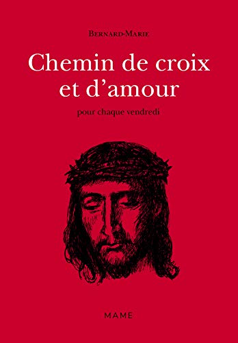 Beispielbild fr Chemin de croix et d'amour : n2 zum Verkauf von medimops