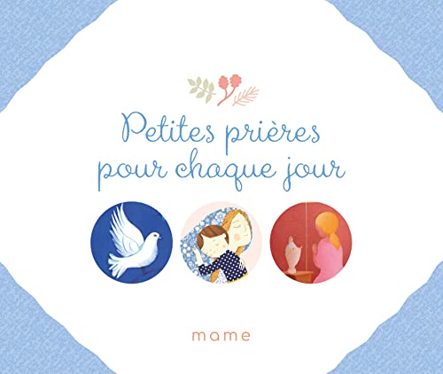 Beispielbild fr Petites prires pour chaque jour zum Verkauf von Gallix