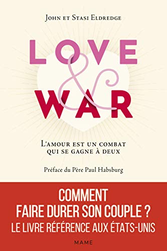 9782728927685: Love and War. L'amour est un combat qui se gagne  deux (FAMILLE)