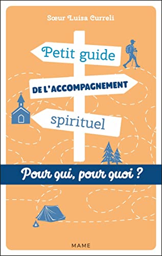 Beispielbild fr Petit guide de l'accompagnement spirituel : Pour qui ? Pour quoi ? zum Verkauf von medimops