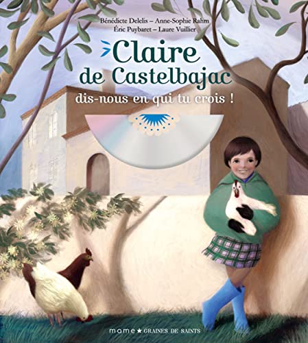 Stock image for Claire de Castelbajac, dis-nous en qui tu crois for sale by Gallix