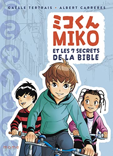 Imagen de archivo de Miko et les 7 secrets de la Bible a la venta por medimops