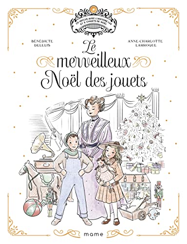 Stock image for Le merveilleux Nol des jouets +CD for sale by medimops