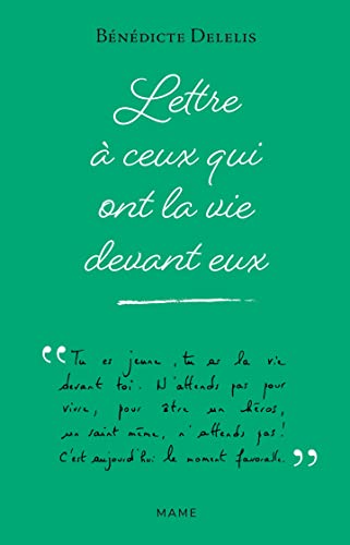 Stock image for Lettre  ceux qui ont la vie devant eux for sale by Gallix