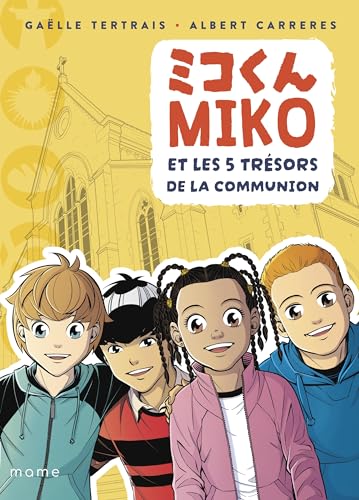 Imagen de archivo de Miko et les 5 trsors de la communion a la venta por Gallix