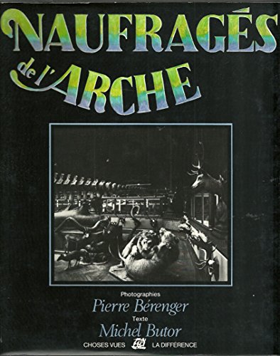 Naufragés de l'Arche (Choses vues) (French Edition)