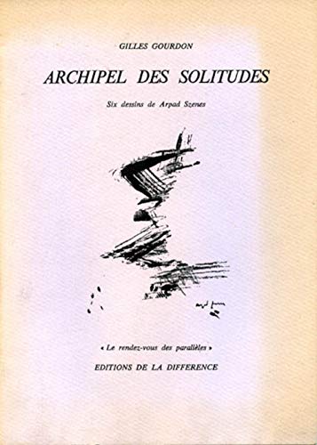 9782729101015: Archipel des solitudes