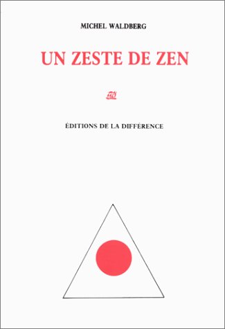 Stock image for Un Zeste de zen for sale by Ammareal