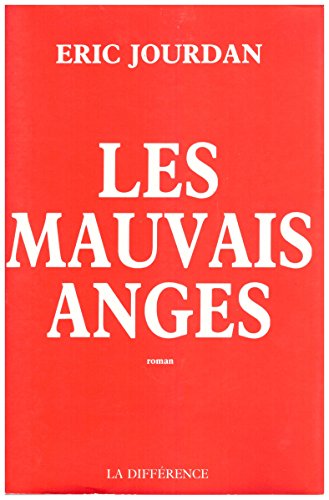 9782729101596: Les mauvais anges