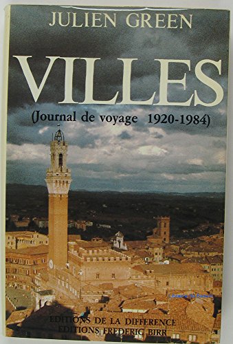 Villes (LitteÌrature) (French Edition) (9782729101619) by Green, Julien