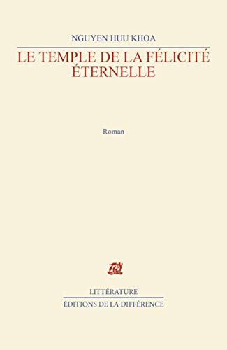 Beispielbild fr Le Temple de la flicite ternelle zum Verkauf von Librairie de l'Avenue - Henri  Veyrier