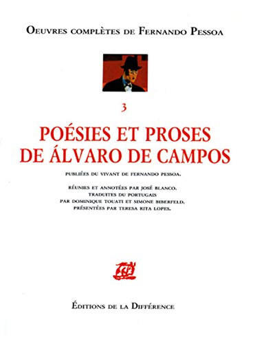 Oeuvres complÃ¨tes de Fernando Pessoa, tome 3: PoÃ©sies et proses de AÌlvaro de Campos (9782729103378) by Fernando Pessoa