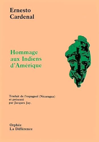 Hommage aux indiens d'AmÃ©rique (9782729104337) by CARDENAL, ERNESTO