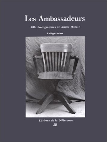 Stock image for Les Ambassadeurs: 406 Photographies De Andre Morain for sale by Last Exit Books