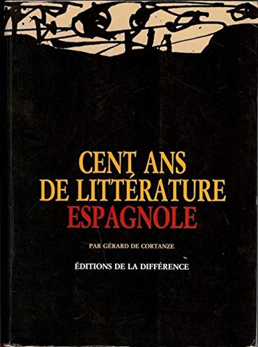 Beispielbild fr 100 ans de litterature espagnole zum Verkauf von Ammareal