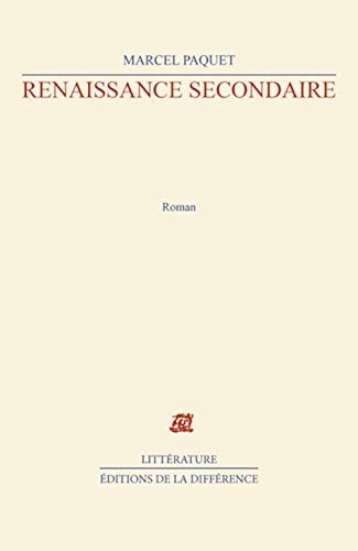 Beispielbild fr Renaissance secondaire: Roman zum Verkauf von Ammareal