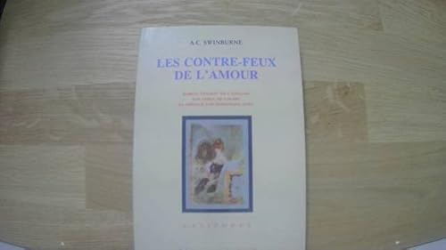 Imagen de archivo de Les Contre-feux de l'amour a la venta por Better World Books Ltd