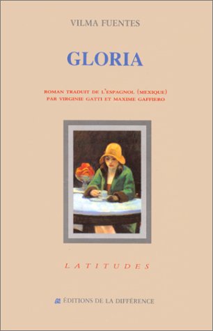 Beispielbild fr Gloria Fuentes zum Verkauf von LIVREAUTRESORSAS