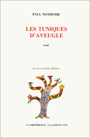 Beispielbild fr Les Tuniques d'aveugle : Une lecture inoue de la Bible des origines zum Verkauf von Ammareal